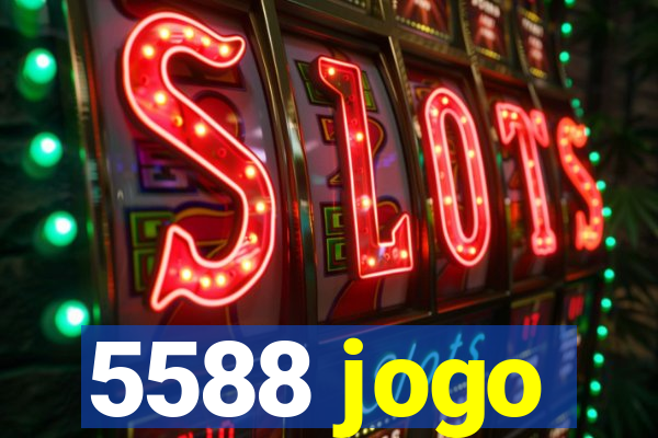 5588 jogo